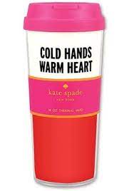 Cold Hands Warm Heart Thermal Mug (Kate Spade)
